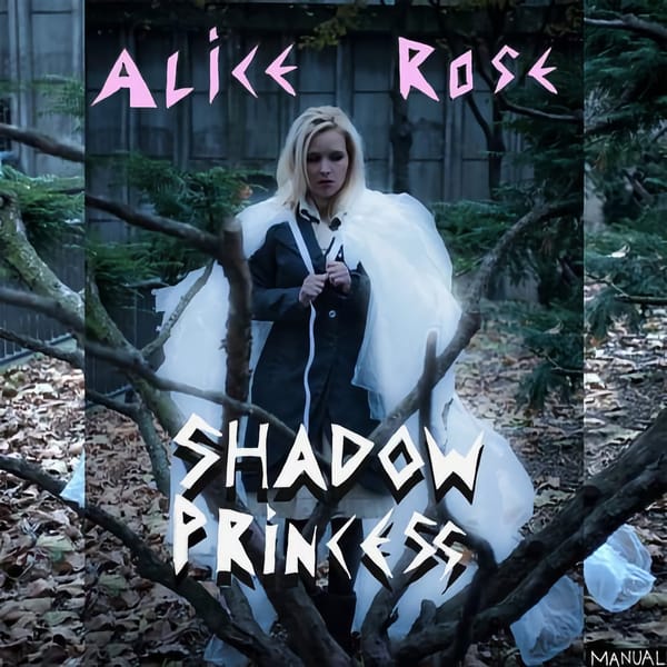 Artwork for Alice Rose's 'Shadow Princess' single