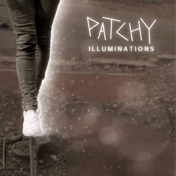 Cover art for Patchy's album 'Illuminations'