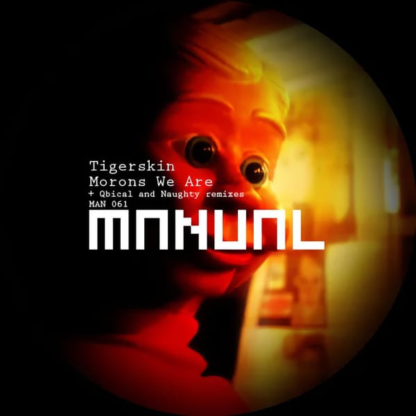 Artwork for Tigerskins' "Morons We Are"