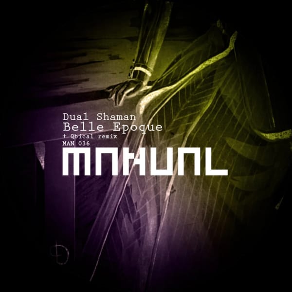 Artwork for Dual Shaman's "Belle Epoque"